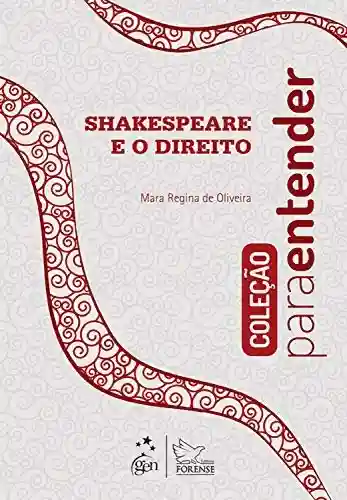 Livro: Coleção para Entender – Shakespeare e o Direito