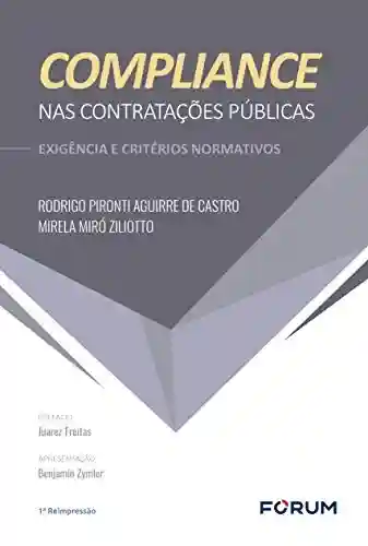 Livro: Compliance nas Contratações Públicas: Exigência e Critérios Normativos