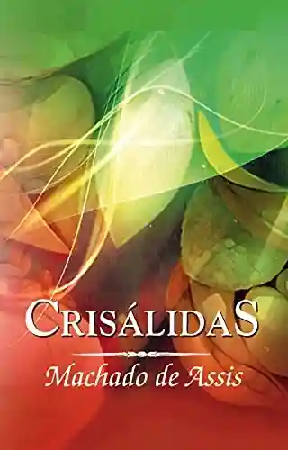 Livro: Crisálidas