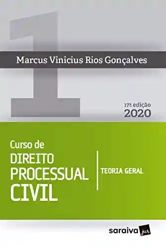 Livro: Curso de Direito Processual Civil V 1 – Teoria Geral e Processo de Conhecimento