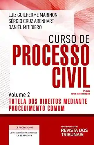 Livro: Curso de processo civil : tutela dos direitos mediante procedimento comum, volume 2