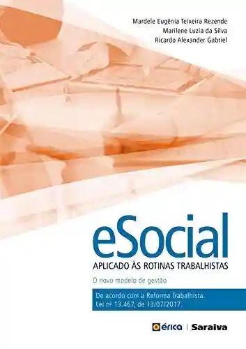 Livro: E-social Aplicado às Rotinas Trabalhistas