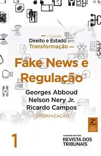 Livro: Fake news e regulação
