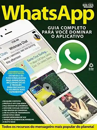 Livro: Guia Fácil Informática ed.36 WhatsApp: Guia completo para você dominar o aplicativo