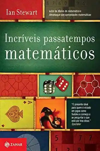 Livro: Incríveis passatempos matemáticos