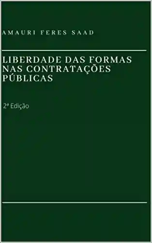 Livro: Liberdade das formas nas contratações públicas