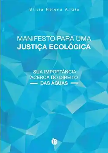 Livro: Manifesto para uma Justiça Ecológica