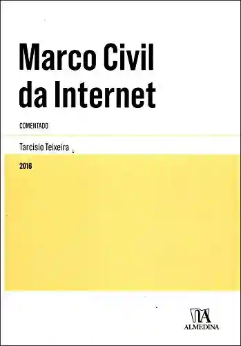 Livro: Marco Civil da Internet (Legislação Anotada)