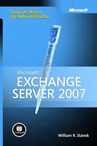 Livro: Microsoft Exchange Server 2007 – Guia de Bolso do Administrador