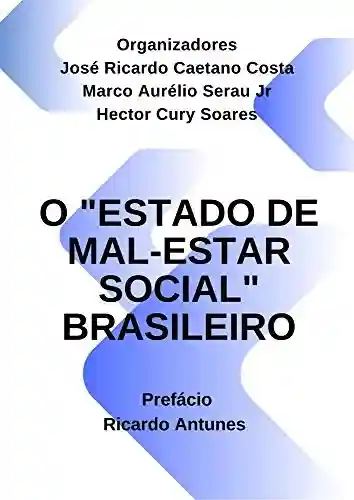 Livro: O “estado de mal-estar social” brasileiro