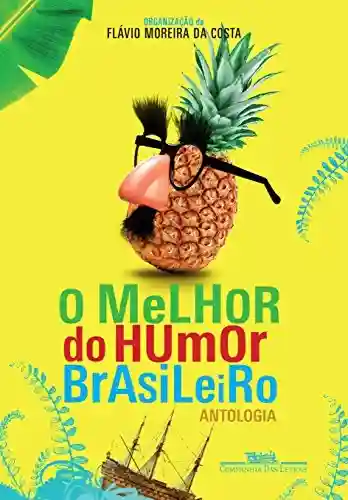 Livro: O melhor do humor brasileiro: Antologia
