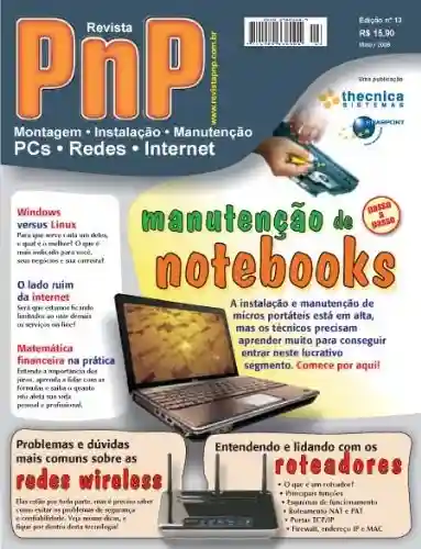Livro: PnP Digital nº 13 – Manutenção de Notebooks, Redes e roteadores wireless, Windows versus Linux, matemática financeira e outros trabalhos