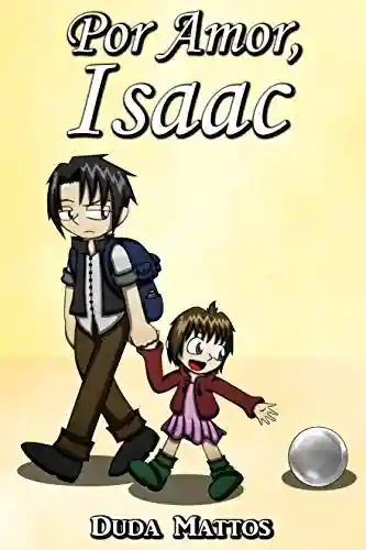Livro: Por Amor, Isaac