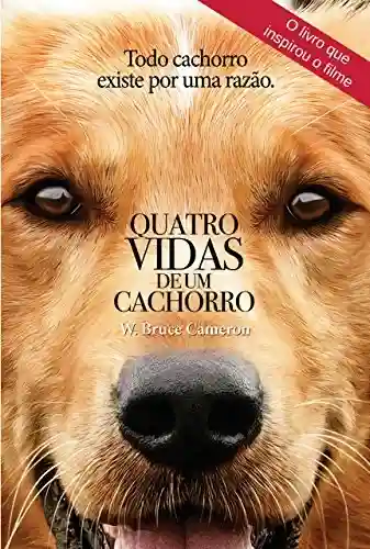 Livro: Quatro vidas de um cachorro