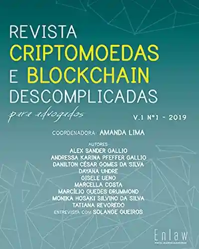 Livro: Revista Criptomoedas e Blockchain Descomplicadas para Advogados Nº 01
