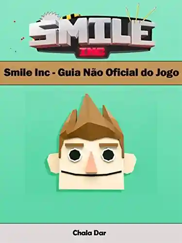 Livro: Smile Inc – Guia Não Oficial Do Jogo
