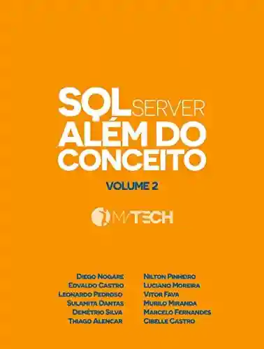 Livro: SQL Server Além do Conceito – Volume 2