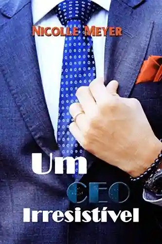 Livro: Um CEO Irresistível