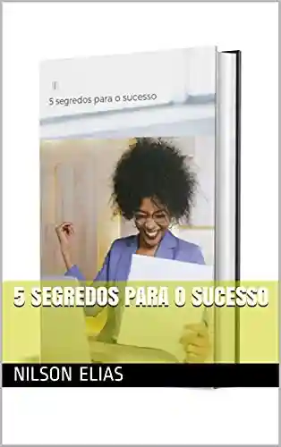 Livro: 5 segredos para o sucesso