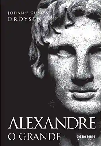 Livro: Alexandre, O Grande