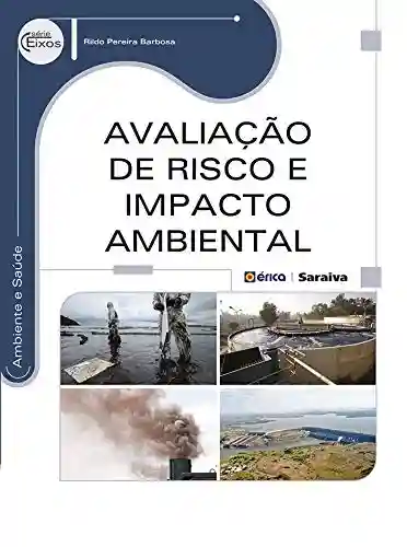 Livro: Avaliação de Risco e Impacto Ambiental