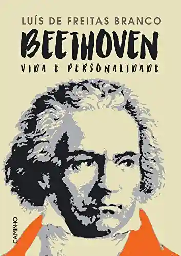 Livro: Beethoven Vida e Personalidade