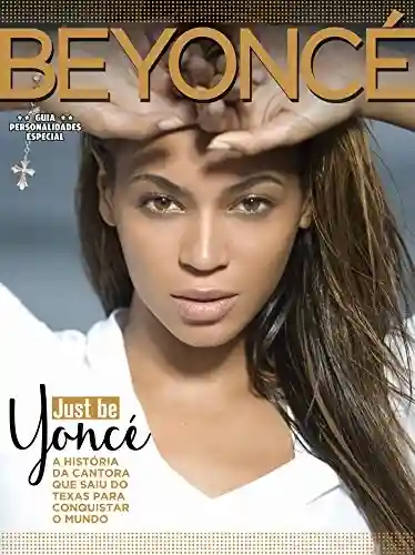Livro: Beyoncé – Música, Sucesso e Glamour: Guia Personalidades Especial Ed.04