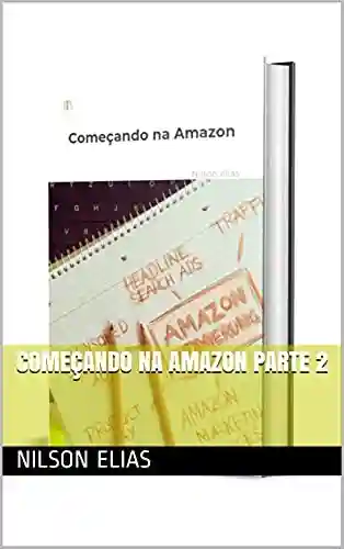 Livro: Começando na Amazon parte 2