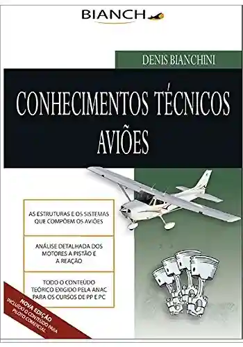 Livro: Conhecimentos Técnicos – Piloto Privado e Comercial
