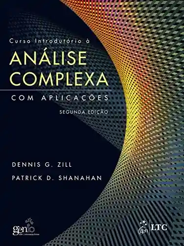 Livro: Curso Introdutório à Análise Complexa com Aplicações