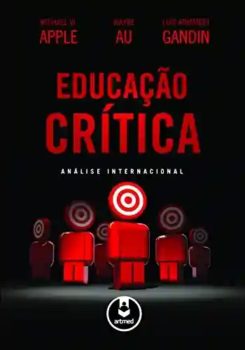 Livro: Educação Crítica: Análise Internacional