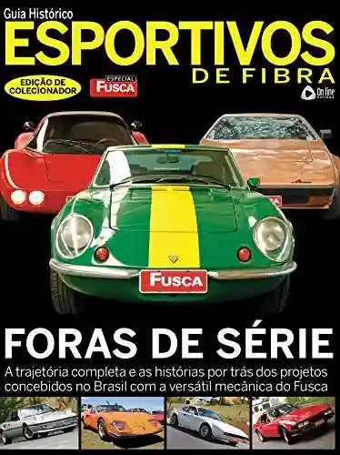 Livro: Fusca & Cia Especial Ed 03 : Esportivos de Fibra