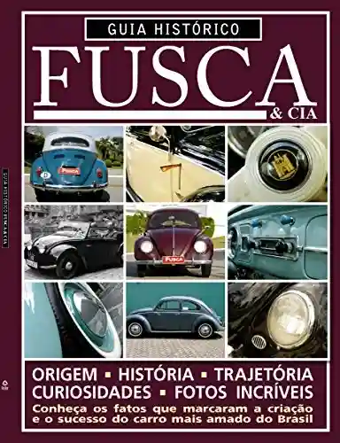 Livro: Guia Histórico Fusca & Cia ed.01