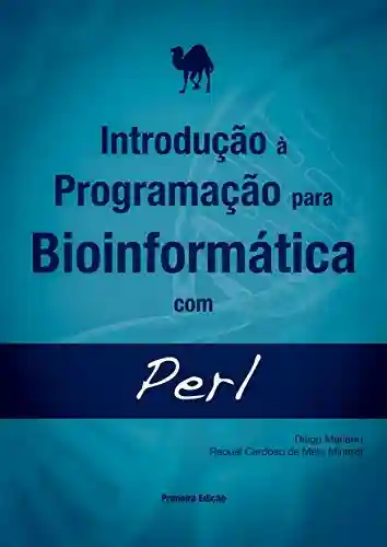 Livro: Introdução à Programação para Bioinformática com Perl
