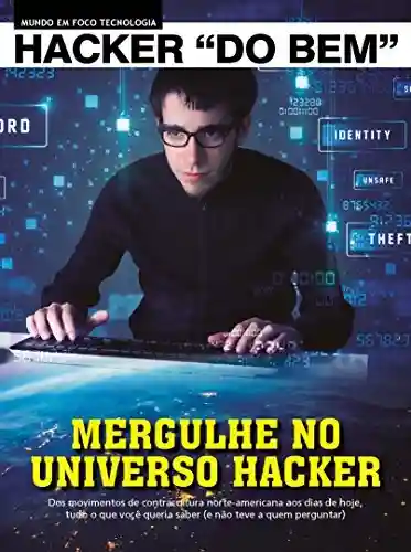 Livro: Mundo em Foco Tecnologia Ed.01 Hacker do Bem