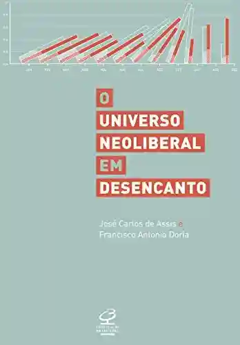 Livro: O universo neoliberal em desencanto