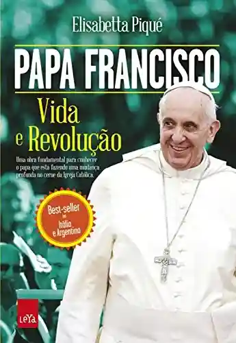 Livro: Papa Francisco: Vida e Revolução