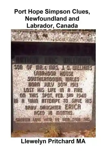 Livro: Port Hope Simpson Clues, Newfoundland and Labrador, Canada (Port Hope Simpson Mistérios Livro 4)