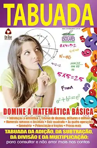 Livro: Projetos Escolares 01 – Tabuada: Domine a Matemática Básica