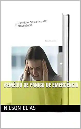 Livro: Remédio de panico de emergência