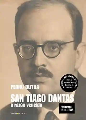 Livro: San Tiago Dantas: A razão vencida