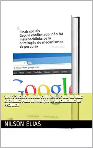 Livro: Sinais sociais Google confirmado: não há mais backlinks para otimização de mecanismos de pesquisa