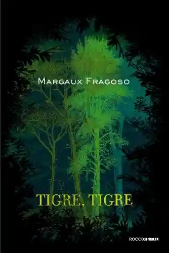 Livro: Tigre, tigre