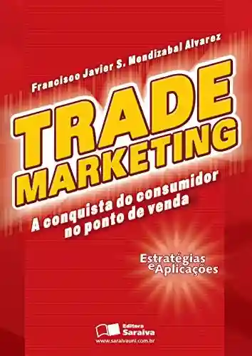 Livro: Trade marketing