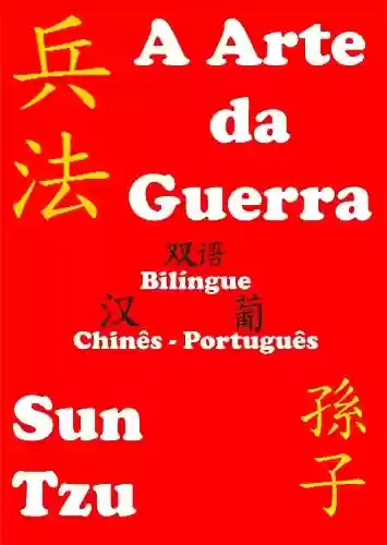 Livro: A Arte da Guerra: Bilíngue Chinês Português