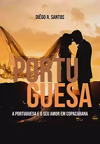 Livro: A Portuguesa – Diêgo R. Santos