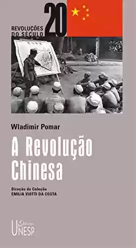 Livro: A revolução chinesa (Revoluções do século XX)