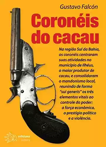Livro: Coronéis do Cacau