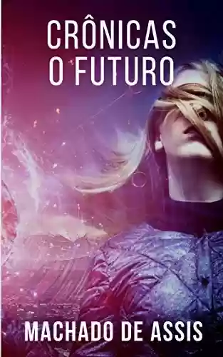 Livro: Crônicas – O Futuro