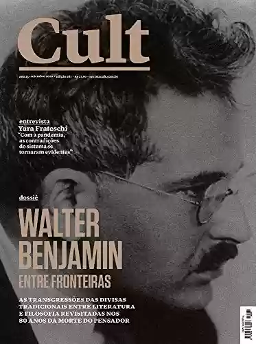 Livro: Cult #261 – Walter Benjamin entre fronteiras